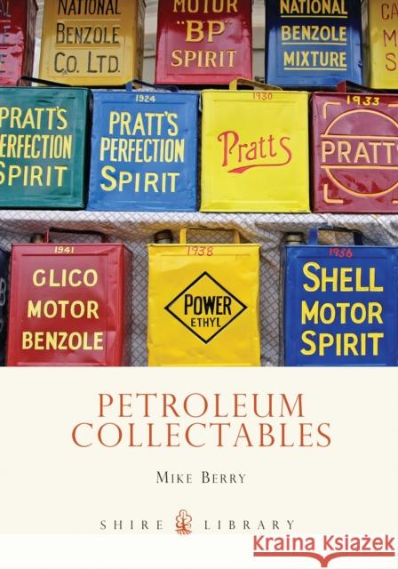 Petroleum Collectables Mike Berry 9780747805953