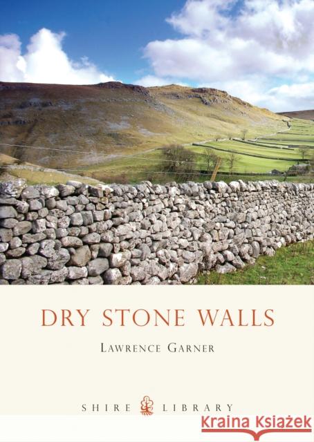 Dry Stone Walls Lawrence Garner 9780747806202