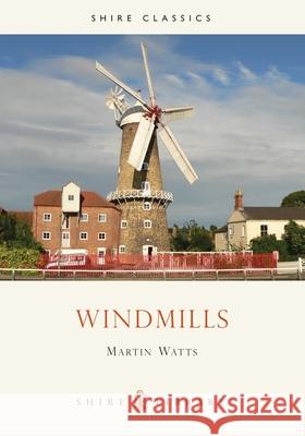 Windmills Martin Watts (University of Newcastle, Australia) 9780747806530