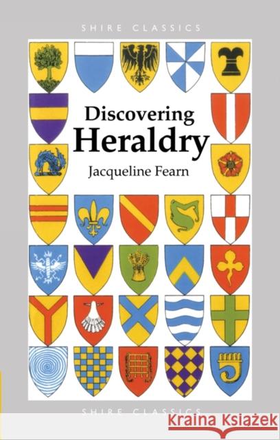 Discovering Heraldry Jacqueline Fearn 9780747806608