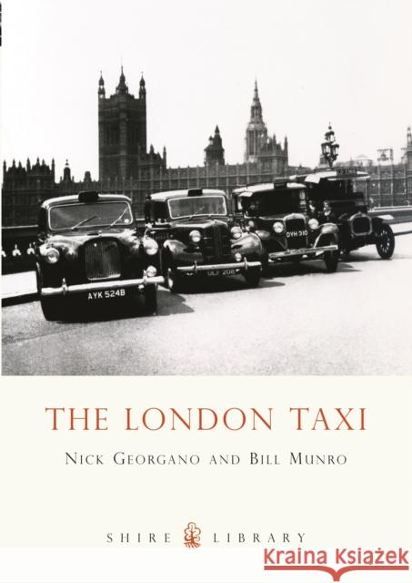 The London Taxi G. N. Georgano 9780747806929 Shire Publications