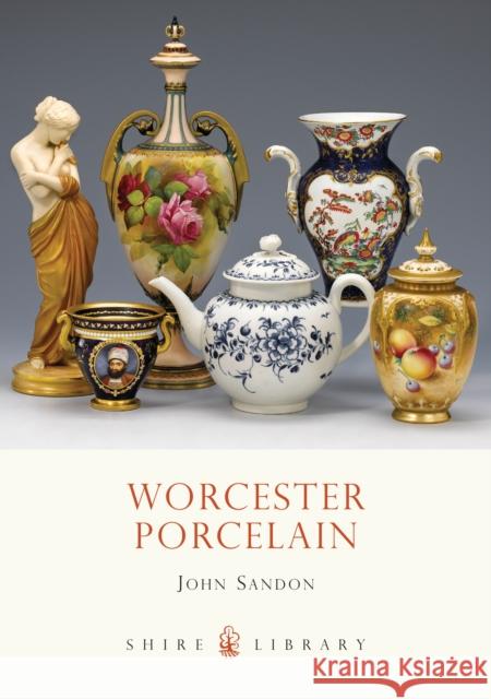 Worcester Porcelain John Sandon 9780747807148 0