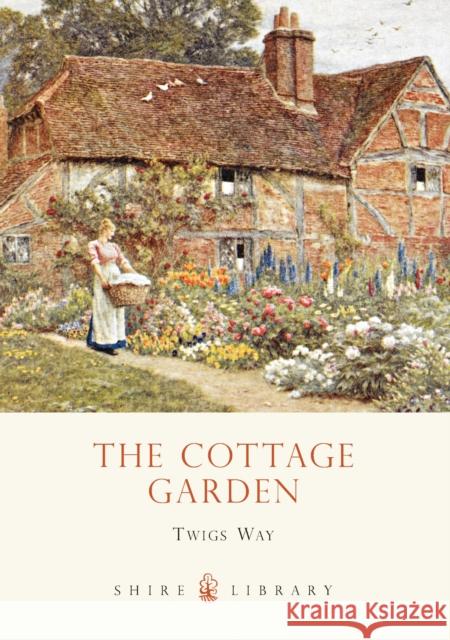 The Cottage Garden Twigs Way 9780747808183 0