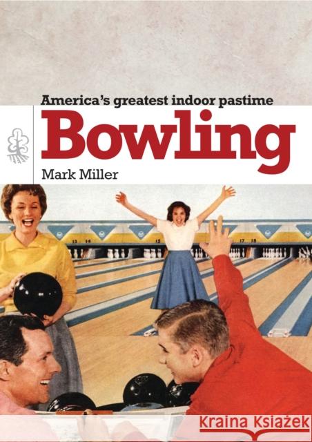 Bowling Mark Miller 9780747811367