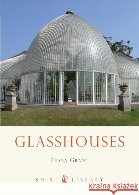 Glasshouses Fiona Grant 9780747812463 0