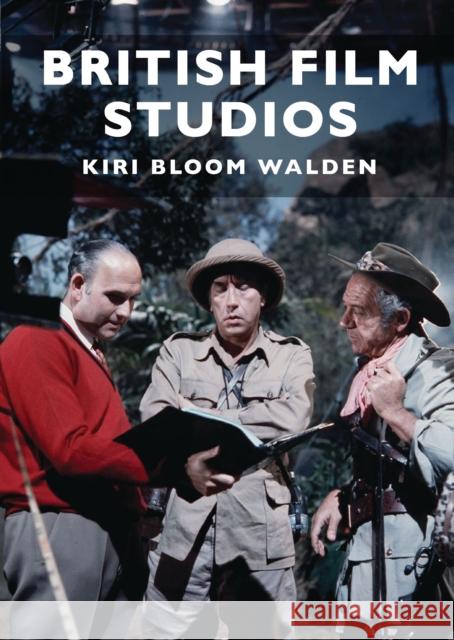 British Film Studios Kiri Walden 9780747812845