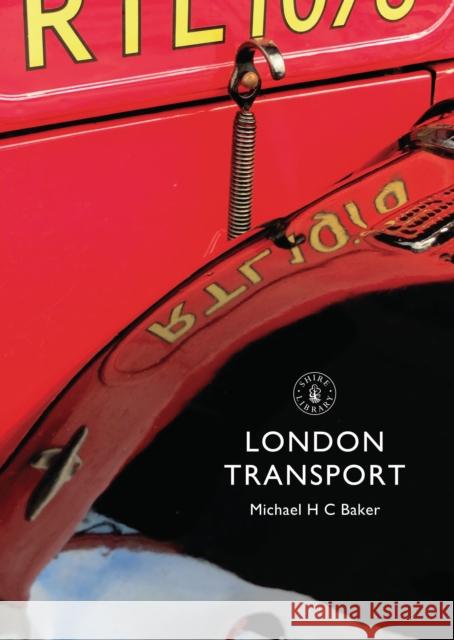 London Transport Michael H. C. Baker 9780747814290