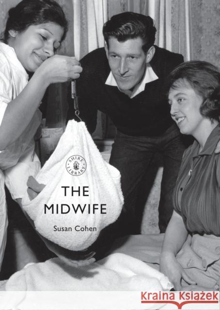 The Midwife Susan Cohen 9780747815075