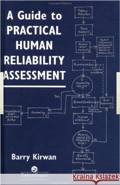 A Guide To Practical Human Reliability Assessment B. Kirwan Barry Kirwan Barryi 9780748401116 