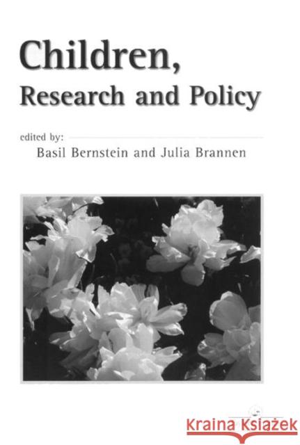 Children, Research and Policy Bernstein, Basil 9780748404063 Taylor & Francis Group