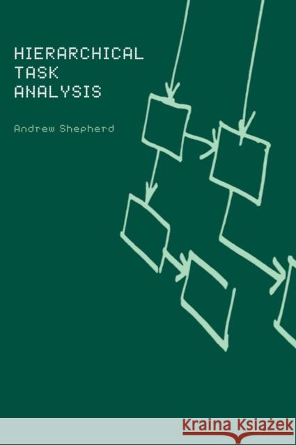 Hierarchial Task Analysis Andrew Shepherd   9780748408375