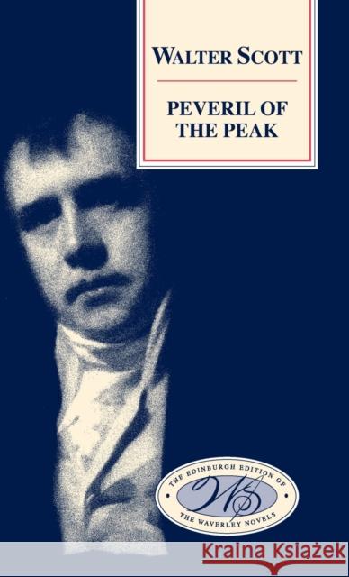 Peveril of the Peak Alison Lumsden 9780748605781 Edinburgh University Press
