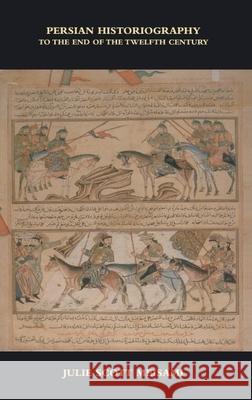 Persian Historiography  9780748607433 Edinburgh University Press