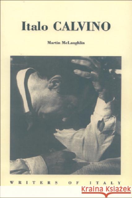 Italo Calvino M. L. Mclaughlin 9780748609178 EDINBURGH UNIVERSITY PRESS