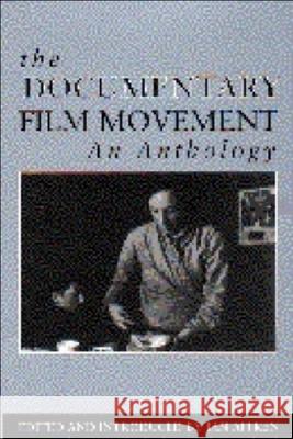 The Documentary Film Movement: An Anthology Aitken, Ian 9780748609482