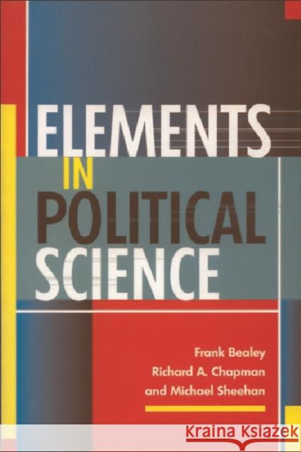 Elements in Political Science Frank Bealey Etc. 9780748611096