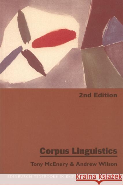 Corpus Linguistics McEnery, Tony 9780748611652