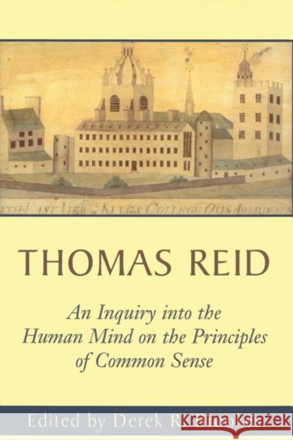 An Inquiry into the Human Mind : On the Principles of Common Sense Thomas Reid 9780748613717