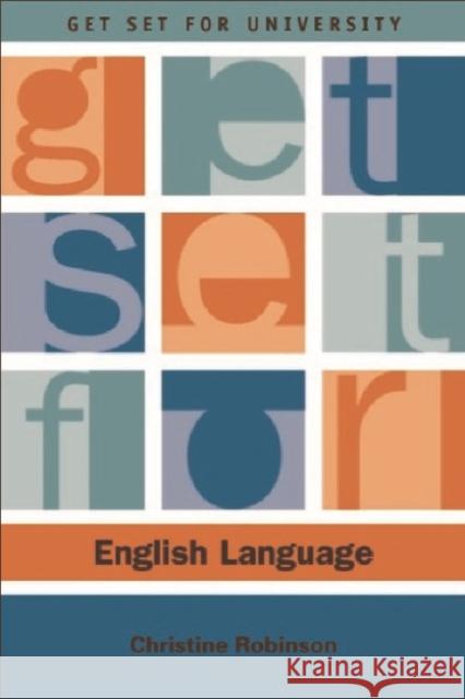 Get Set for English Language Christine Robinson 9780748615445 Edinburgh University Press