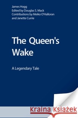 The Queen's Wake Hogg, James 9780748616176 Edinburgh University Press