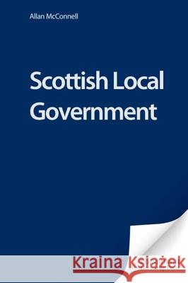 Scottish Local Government  9780748620050 Edinburgh University Press