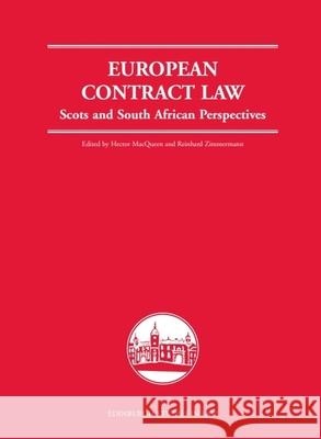 The European Contract Law: Scots and South African Perspectives Macqueen, Hector 9780748624256