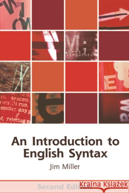 An Introduction to English Syntax Jim Miller 9780748633609 Edinburgh University Press