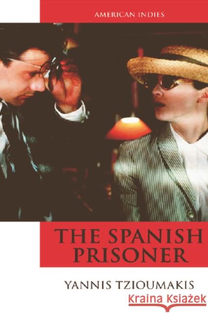 The Spanish Prisoner Yannis Tzioumakis 9780748633692