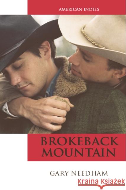 Brokeback Mountain Gary Needham 9780748633838