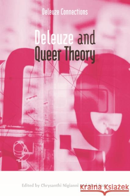 Deleuze and Queer Theory Chrysanthi Nigianni Merl Storr 9780748634040 Edinburgh University Press