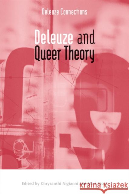 Deleuze and Queer Theory  9780748634057 EDINBURGH UNIVERSITY PRESS