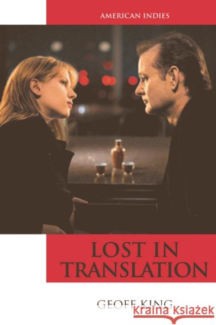 Lost in Translation Dr. Geoff King 9780748637454