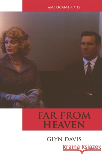 Far from Heaven Davis, Glyn 9780748637782