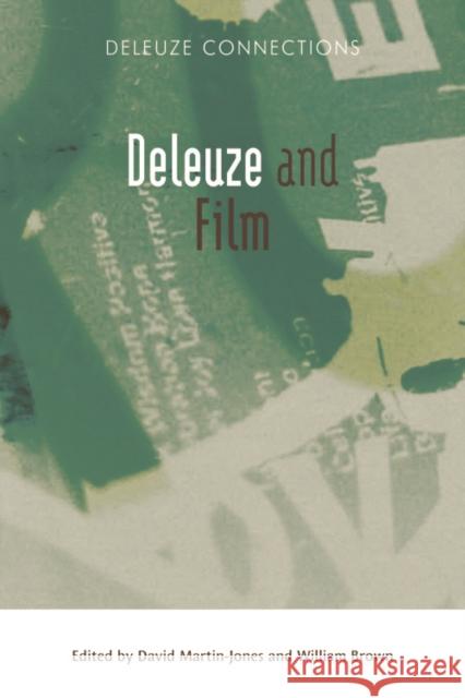Deleuze and Film David Martin-Jones 9780748641208