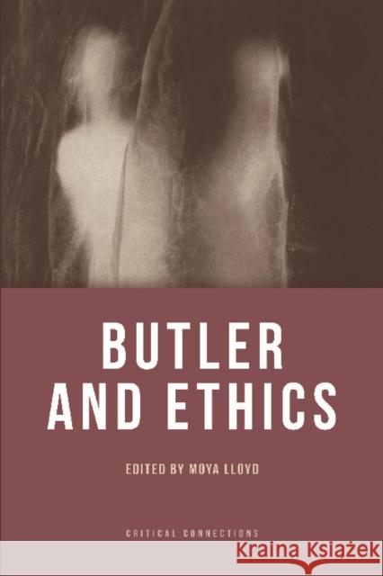 Butler and Ethics Moya Lloyd 9780748678846