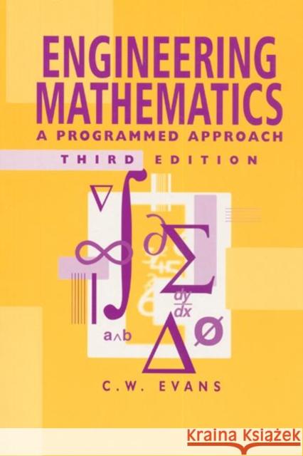 Engineering Mathematics: A Programmed Approach, 3th Edition Evans, C. W. 9780748740802 CRC Press