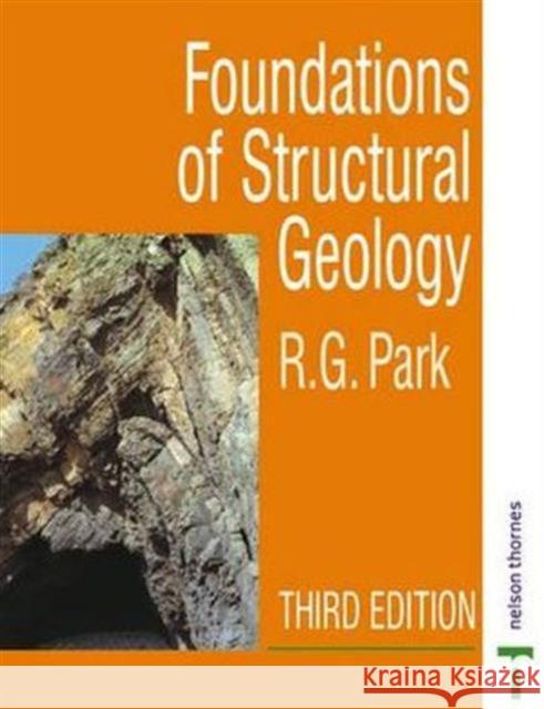 Foundation of Structural Geology R G Park 9780748758029 0