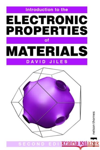 Introduction to the Electronic Properties of Materials David C. Jiles 9780748760428 Nelson Thornes