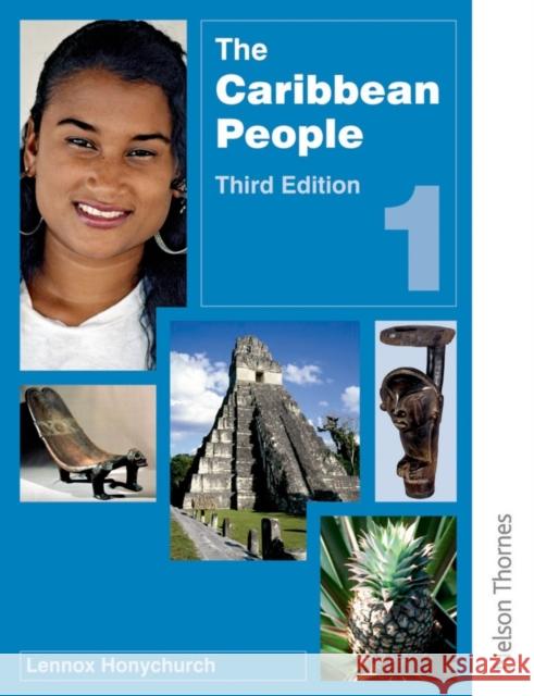 The Caribbean People Book 1 - 3rd Edition Honychurch, Lennox 9780748797417