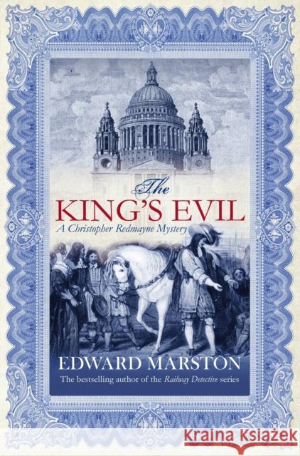 The King's Evil: The thrilling historical whodunnit Edward Marston 9780749008970 Allison & Busby