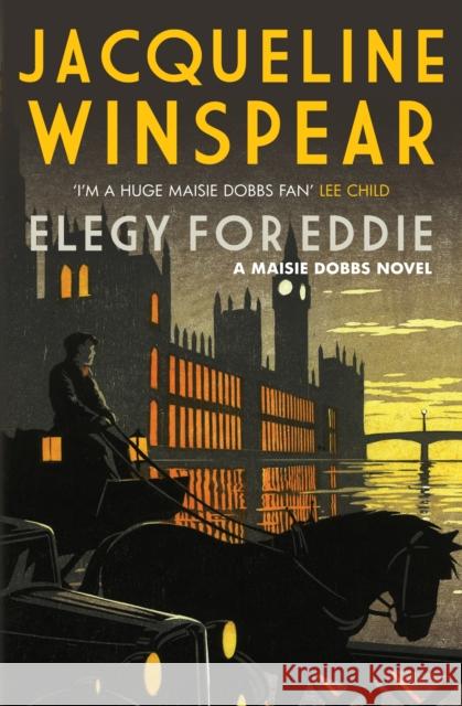 Elegy for Eddie: An absorbing inter-war mystery Jacqueline Winspear 9780749012243