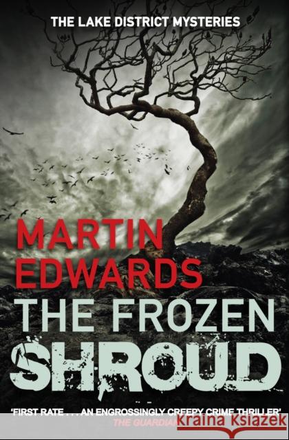 The Frozen Shroud Martin Edwards (Author) 9780749014650 Allison & Busby