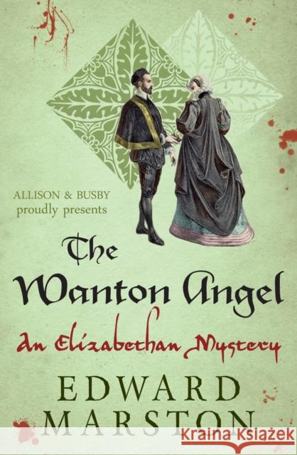 The Wanton Angel Marston, Edward 9780749016821