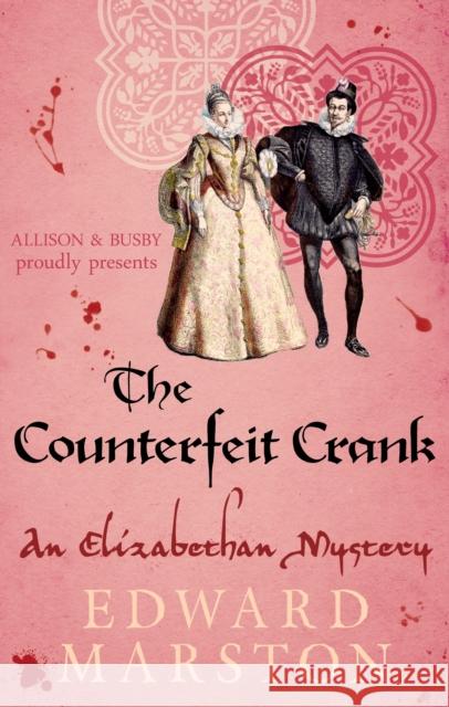 The Counterfeit Crank Edward (Author) Marston 9780749018467 Allison & Busby