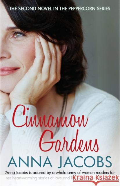 Cinnamon Gardens: From the multi-million copy bestselling author Anna Jacobs 9780749019334 Allison & Busby