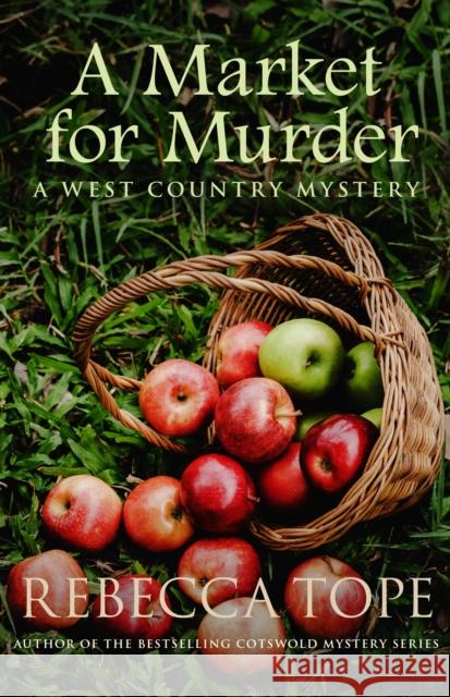 A Market for Murder: The riveting countryside mystery Rebecca (Author) Tope 9780749025861 Allison & Busby