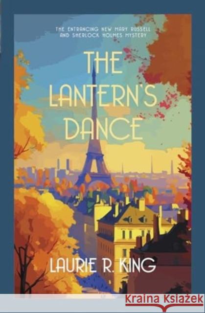 The Lantern's Dance: The intriguing mystery for Sherlock Holmes fans Laurie R. (Author) King 9780749030346 Allison & Busby