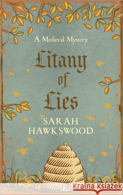 Litany of Lies: The must-read medieval mystery series Sarah Hawkswood 9780749031084 Allison & Busby