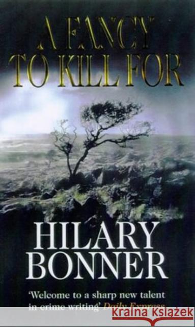 A Fancy To Kill For Hilary Bonner 9780749319731