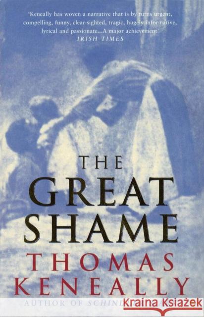 The Great Shame Thomas Keneally 9780749386047 0